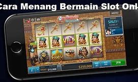 Cara Menang Main Slot Online