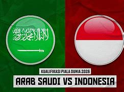 Highlight Arab Saudi Vs Indonesia Kualifikasi Piala Dunia 2026